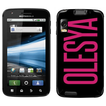   «Olesya»   Motorola MB860 Atrix 4G