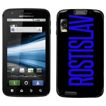   «Rostislav»   Motorola MB860 Atrix 4G