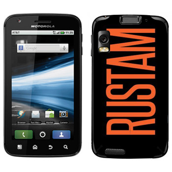   «Rustam»   Motorola MB860 Atrix 4G