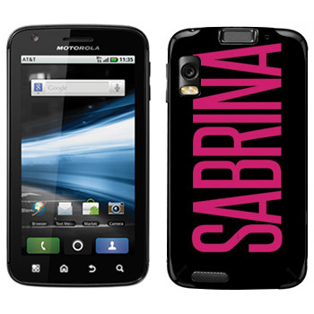   «Sabrina»   Motorola MB860 Atrix 4G