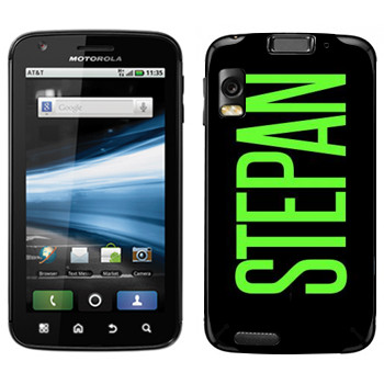   «Stepan»   Motorola MB860 Atrix 4G