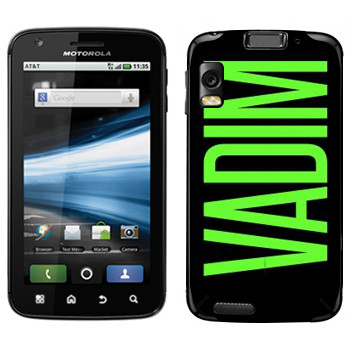   «Vadim»   Motorola MB860 Atrix 4G