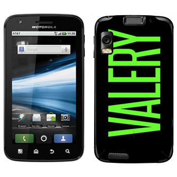   «Valery»   Motorola MB860 Atrix 4G