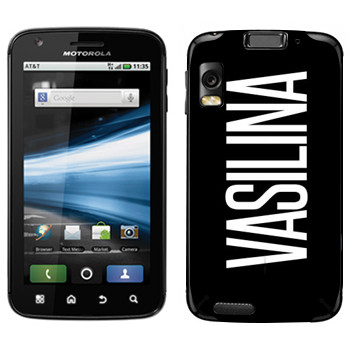   «Vasilina»   Motorola MB860 Atrix 4G