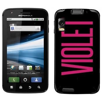   «Violet»   Motorola MB860 Atrix 4G