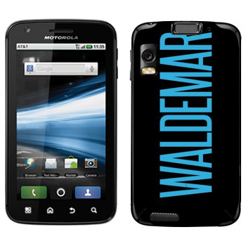   «Waldemar»   Motorola MB860 Atrix 4G
