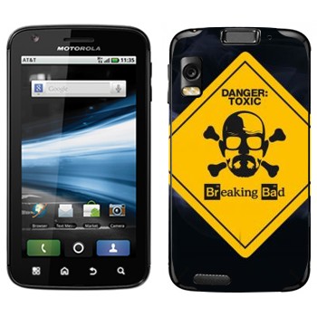   «Danger: Toxic -   »   Motorola MB860 Atrix 4G