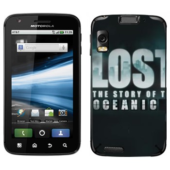   «Lost : The Story of the Oceanic»   Motorola MB860 Atrix 4G