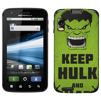   «Keep Hulk and»   Motorola MB860 Atrix 4G