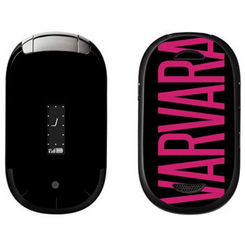   «Varvara»   Motorola U6 Pebl