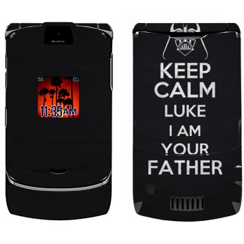   «Keep Calm Luke I am you father»   Motorola V3i Razr