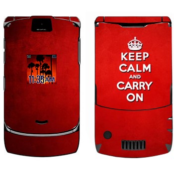   «Keep calm and carry on - »   Motorola V3i Razr