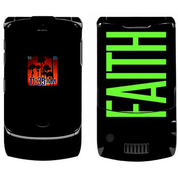   «Faith»   Motorola V3i Razr