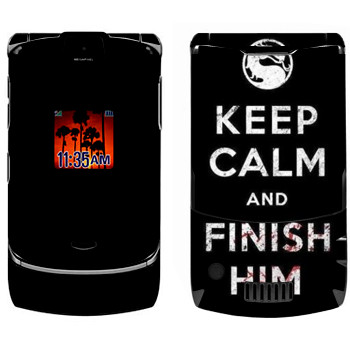   «Keep calm and Finish him Mortal Kombat»   Motorola V3i Razr
