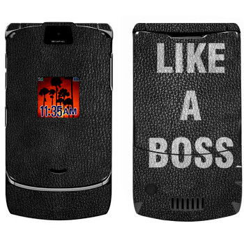   « Like A Boss»   Motorola V3i Razr