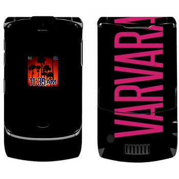   «Varvara»   Motorola V3i Razr