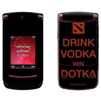   «Drink Vodka With Dotka»   Motorola V9 Razr2