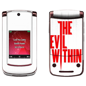   «The Evil Within - »   Motorola V9 Razr2