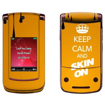   «Keep calm and Skinon»   Motorola V9 Razr2