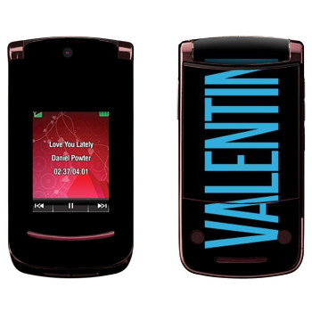   «Valentin»   Motorola V9 Razr2