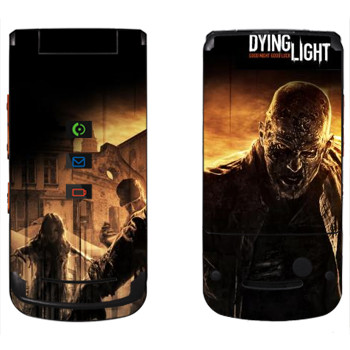   «Dying Light »   Motorola W270