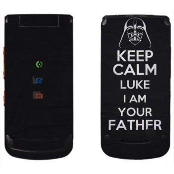   «Keep Calm Luke I am you father»   Motorola W270