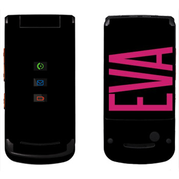   «Eva»   Motorola W270