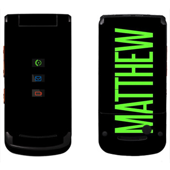   «Matthew»   Motorola W270