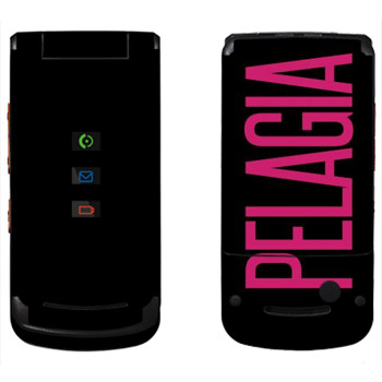   «Pelagia»   Motorola W270