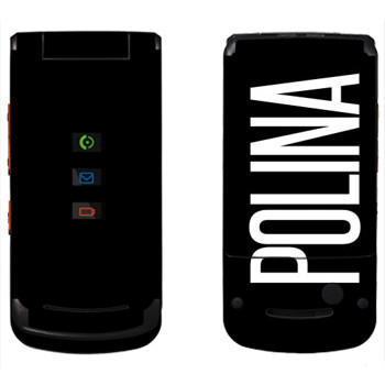   «Polina»   Motorola W270