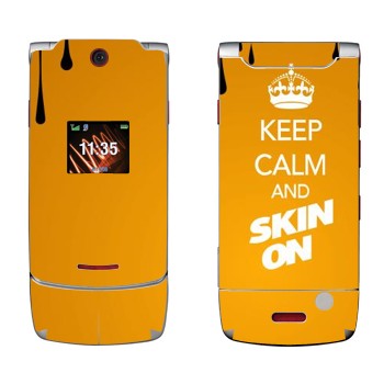   «Keep calm and Skinon»   Motorola W5 Rokr