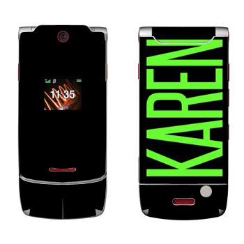   «Karen»   Motorola W5 Rokr