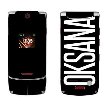   «Oksana»   Motorola W5 Rokr