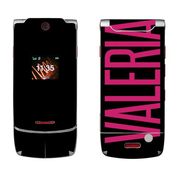   «Valeria»   Motorola W5 Rokr