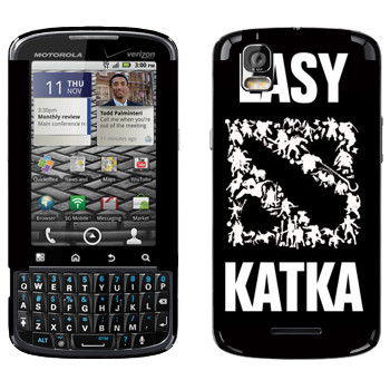   «Easy Katka »   Motorola XT610 Droid Pro