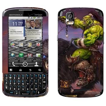   «  - World of Warcraft»   Motorola XT610 Droid Pro