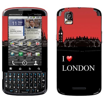  «I love London»   Motorola XT610 Droid Pro