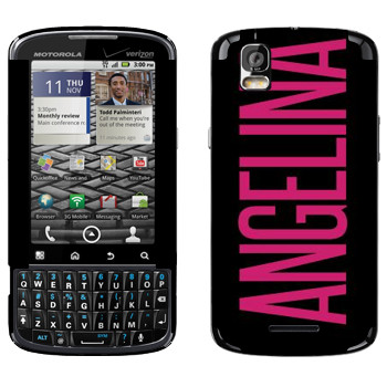   «Angelina»   Motorola XT610 Droid Pro