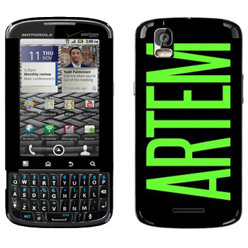   «Artem»   Motorola XT610 Droid Pro