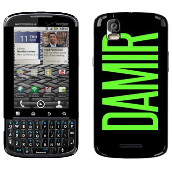  «Damir»   Motorola XT610 Droid Pro