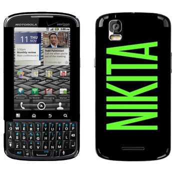   «Nikita»   Motorola XT610 Droid Pro