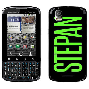   «Stepan»   Motorola XT610 Droid Pro