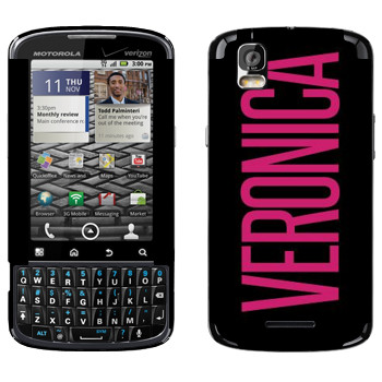   «Veronica»   Motorola XT610 Droid Pro