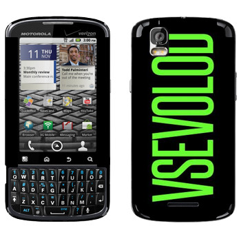  «Vsevolod»   Motorola XT610 Droid Pro