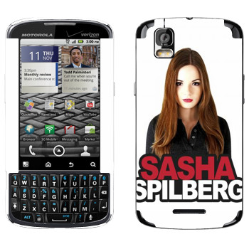  «Sasha Spilberg»   Motorola XT610 Droid Pro