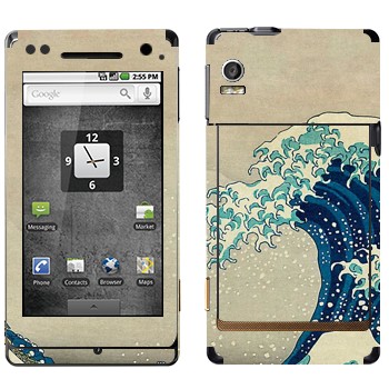   «The Great Wave off Kanagawa - by Hokusai»   Motorola XT702 Milestone