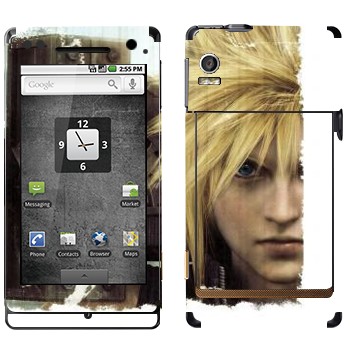   «Cloud Strife - Final Fantasy»   Motorola XT702 Milestone