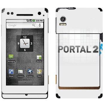   «Portal 2    »   Motorola XT702 Milestone