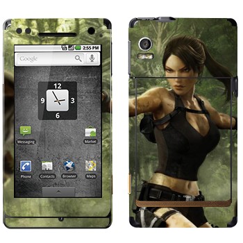   «Tomb Raider»   Motorola XT702 Milestone