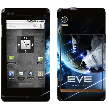   «EVE »   Motorola XT702 Milestone